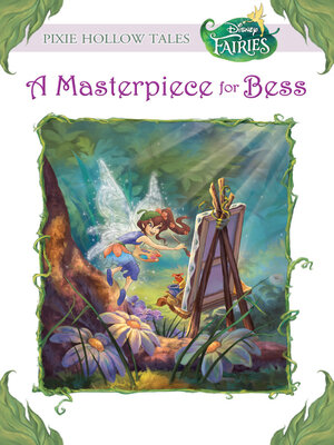 cover image of A Masterpiece for Bess (Disney Fairies)